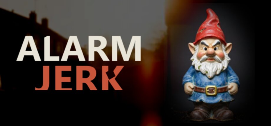 AlarmJerk capsule art: a garden gnome